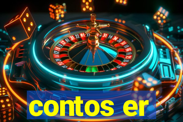 contos er